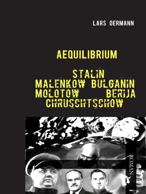 cover image of Aequilibrium--Stalin Malenkow Bulganin Molotow Berija Chruschtschow